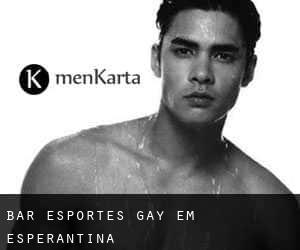 Bar Esportes Gay em Esperantina