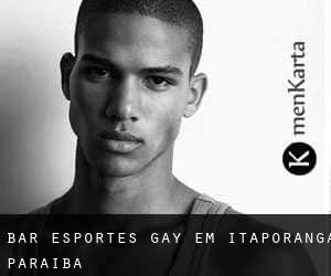 Bar Esportes Gay em Itaporanga (Paraíba)