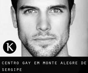 Centro Gay em Monte Alegre de Sergipe