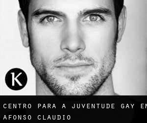 Centro para a juventude Gay em Afonso Cláudio