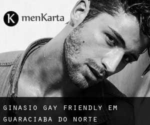 Ginásio Gay Friendly em Guaraciaba do Norte