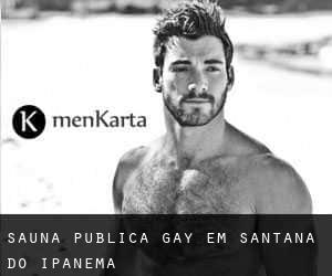 Sauna Pública Gay em Santana do Ipanema